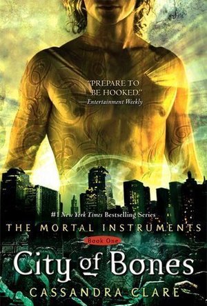 City of Bones (The Mortal Instruments, #1)