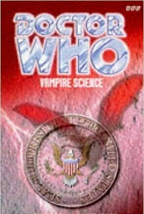Doctor Who: Vampire Science (Eighth Doctor Adventures, #2)