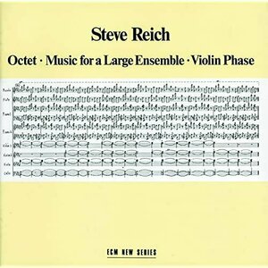 Octet by Steve Reich