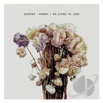 No Cities to Love by Sleater-Kinney