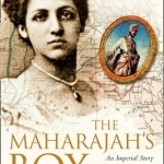 The Maharajah&#039;s Box: An Imperial Story of Conspiracy, Love and a Guru&#039;s Prophecy