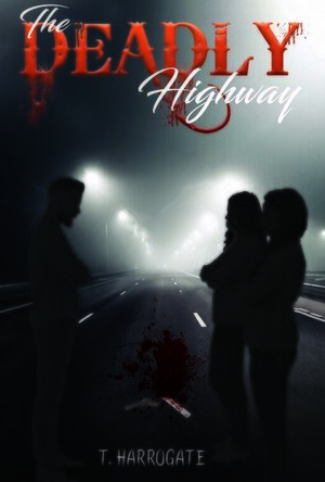 The Deadly Highway