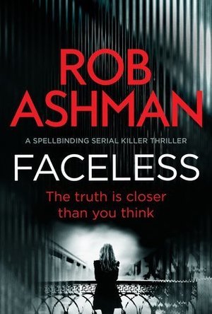 Faceless (DI Rosalind Kray, #1)