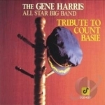 Tribute to Count Basie by Gene Harris All Star Big Band