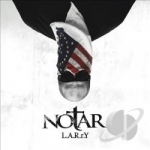 L.A.R.r.Y. by Notar