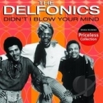 Didn&#039;t I Blow Your Mind This Time by The Delfonics