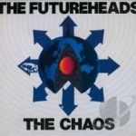 Chaos by The Futureheads