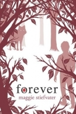 Forever (The Wolves of Mercy Falls #3)
