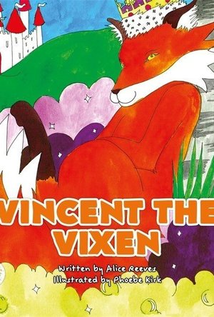 Vincent the Vixen: A Story to Help Children Learn about Gender Identity