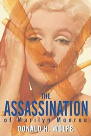 The Assassination Of Marilyn Monroe