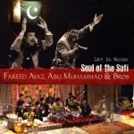 Soul of the Sufi by Fareed Ayaz / Fareed Ayaz &amp; Abu Muhammad / Abu Muhammad