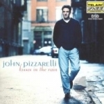 Kisses In The Rain by John Pizzarelli