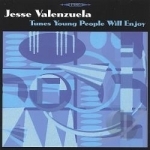 Tunes Young People Will Enjoy by Jesse Valenzuela