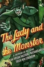 The Lady And The Monster (1944)