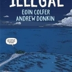 Illegal: A Graphic Novel Telling One Refugee's Journey