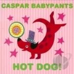 Hot Dog! by Caspar Babypants