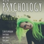 AQA Psychology for A Level Year 1 &amp; AS - Student Book