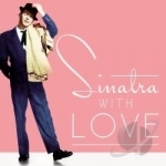 Sinatra, With Love by Frank Sinatra