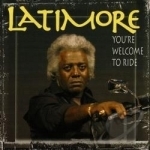 You&#039;re Welcome to Ride by Latimore