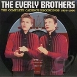 Complete Cadence Recordings: 1957-1960 by The Everly Brothers