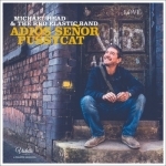 Adios Senor Pussycat by Michael Head & The Red Elastic Band