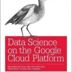 Data Science on the Google Cloud Platform