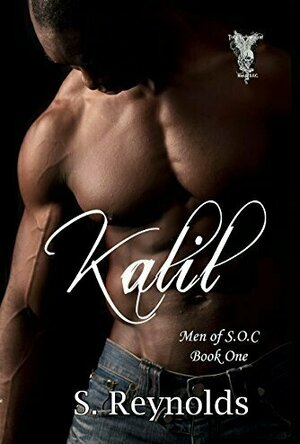 Kalil (Men of S.O.C, #1)