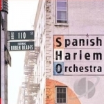 Across 110th Street by The Spanish Harlem Orchestra