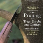 The Pruning of Trees, Shrubs and Conifers