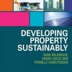 Developing Property Sustainably