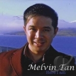 Here I Am by Melvin Tan