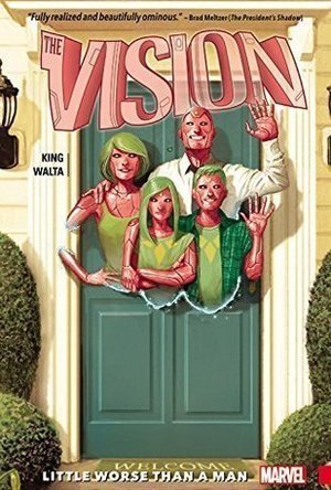 The Vision, Volume 1: Little Worse Than A Man