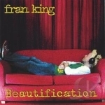 Beautification by Fran King