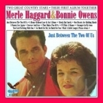 Just Between the Two of Us by Merle Haggard / Bonnie Owens