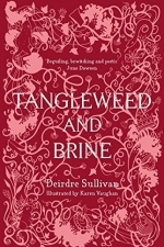 Tangleweed and Brine