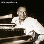 Ol&#039; Blue Eyes Is Back by Frank Sinatra