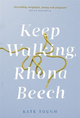 Keep Walking Rhona Beech
