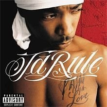 Pain Is Love by Ja Rule