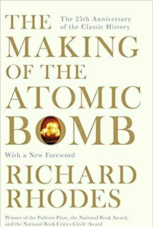 The Making of the Atomic Bomb