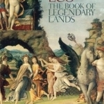 The Book of Legendary Lands