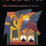Apocalypse: The Transformation of Earth: An Esoteric Mineralogy