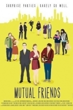 Mutual Friends (2014)
