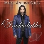 15 Inolvidables by Marco Antonio Solis