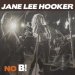 No B! by Jane Lee Hooker