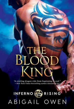 The Blood King (Inferno Rising #2)