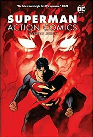 Superman: Action Comics, Vol. 1: Invisible Mafia