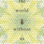 The World Without Us