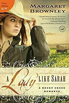 A Lady Like Sarah (A Rocky Creek Romance, #1)