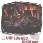 MTV Unplugged in New York by Nirvana