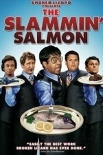 The Slammin&#039; Salmon (2009)